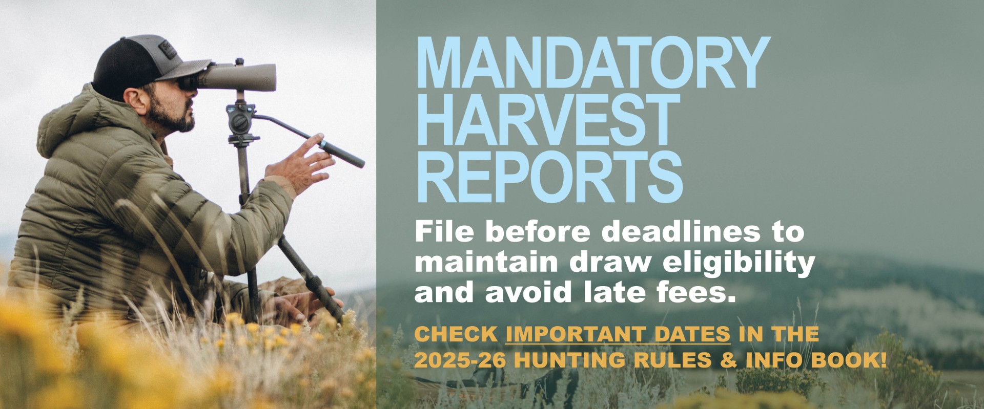 Mandatory Harvest Reports 2025-26 banner.